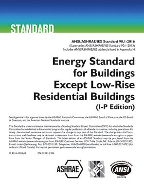 ASHRAE/IES 90.1-2016 Named New National Energy Reference Standard