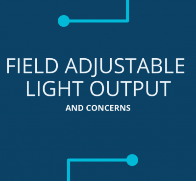 EncentivEnergy’s Mike Cham on Field-Adjustable LED Products and Rebates