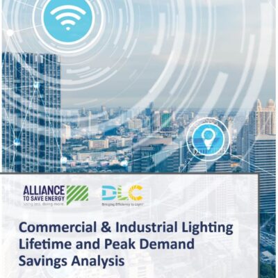 New Report: Properly Valuing Lighting Offers Potential for Energy Efficiency Programs to Deliver More Savings