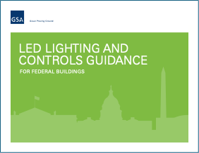 GSA Guide For LED Lighting & Controls For Federal Buildings