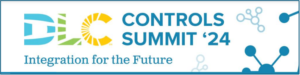 DLC Controls Summit Announces Panelists