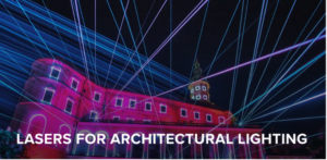 Growing Use Of Laser Projectors In Architectural Lighting